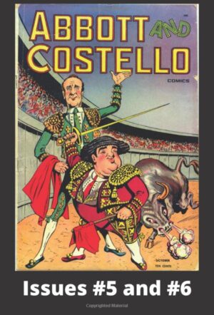 Abbott and Costello No5 & No6: Vintage Humor Comic | October 1948 – February 1949