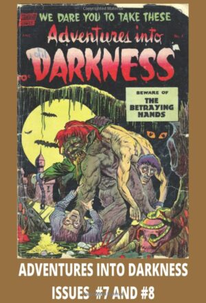 Adventures into Darkness Volume 2: Vintage Horror Comic | December 1952 – February 1953