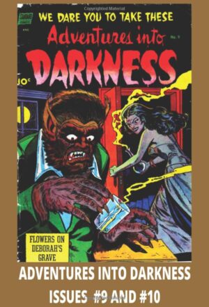 Adventures into Darkness Volume 3: Vintage Horror Comic | April – June 1953