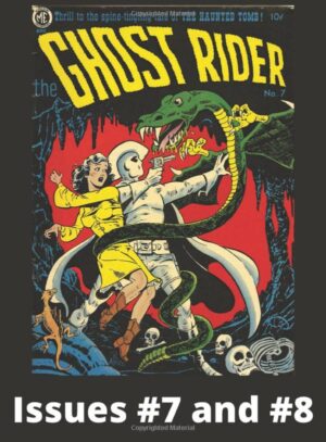 Ghost Rider (Golden Age) No7 & No8: Vintage Western Comic | March 1952 – August 1952