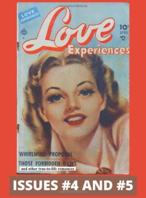 Love Experiences Volume 2: Vintage Romance Comic | April – June 1950