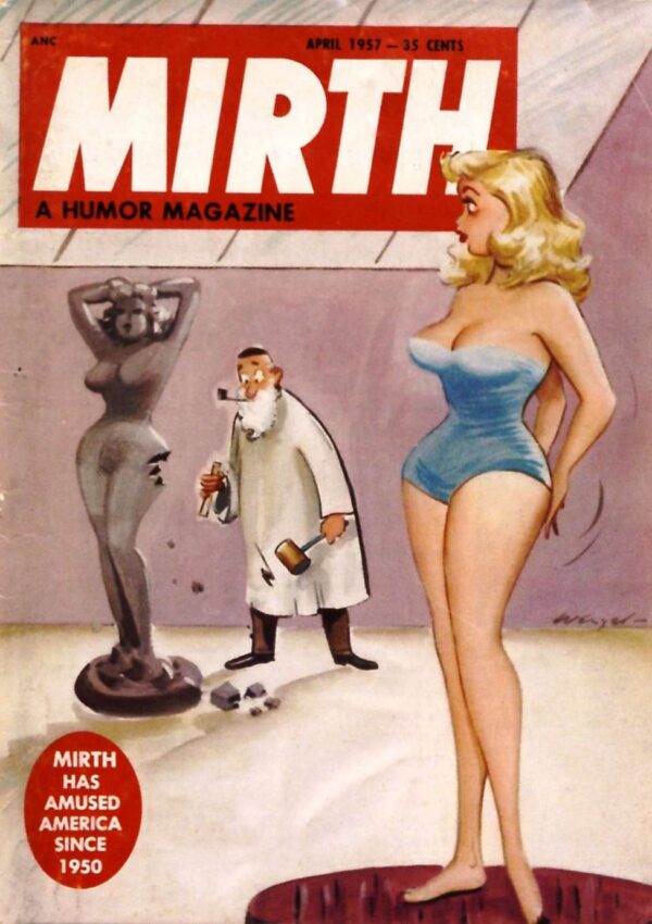 Mirth #49: Vintage Adult Humor Comic | April 1957