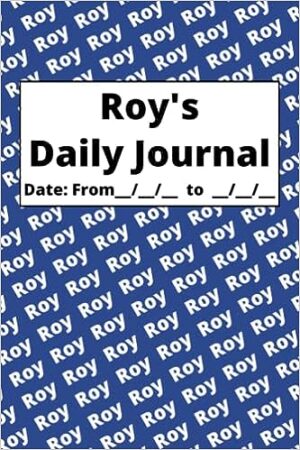 Personalized Daily Journal – Roy: Blue cover