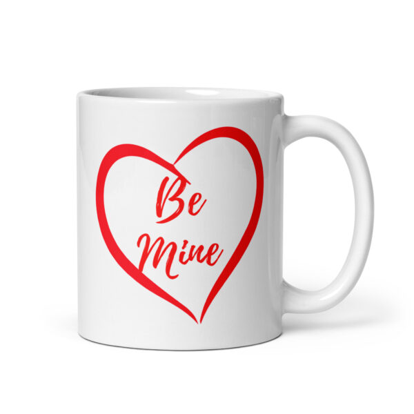 Be Mine White Glossy Mug
