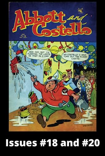 Abbott and Costello No18 & No20: Golden Age Humor Comic | June – September 1953