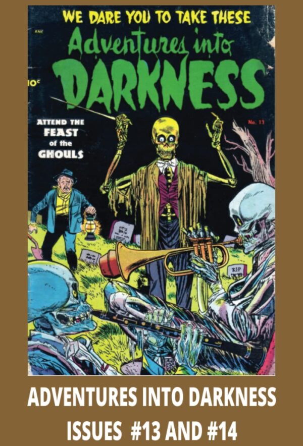 Adventures into Darkness Volume 5: Vintage Horror Comic | March – June 1954