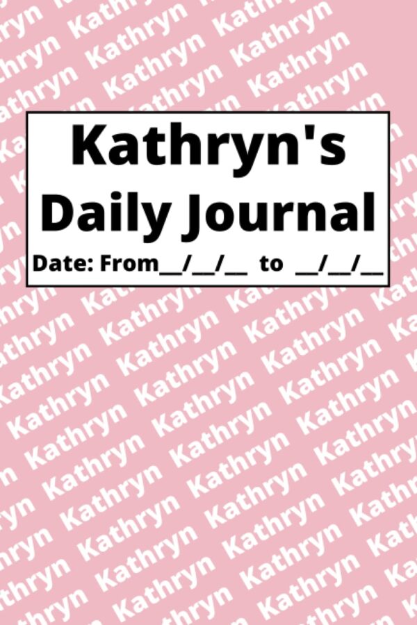 Personalized Daily Journal – Kathryn: Pink cover
