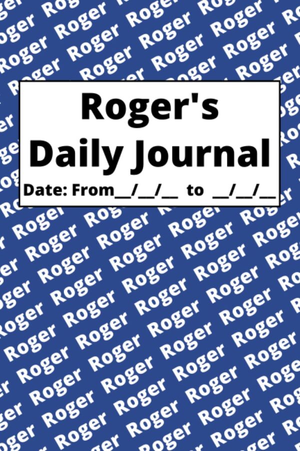 Personalized Daily Journal – Roger: Blue cover