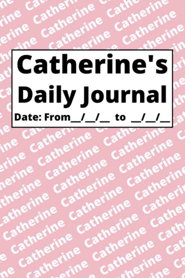 Personalized Daily Journal – Catherine: Pink cover