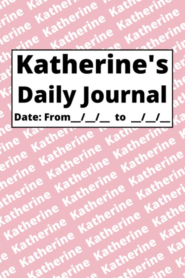 Personalized Daily Journal – Katherine: Pink cover