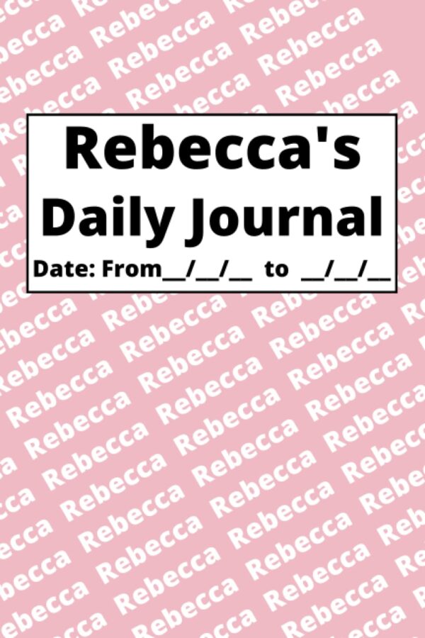 Personalized Daily Journal – Rebecca: Pink cover