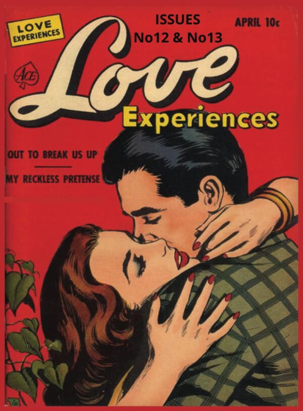 Love Experiences Vol 6: Romance | Ace Magazines | April 1952 – June 1952