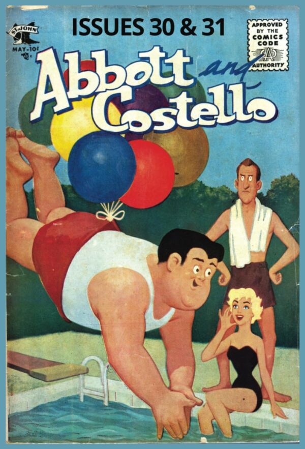 Abbott and Costello No30 & No31: Humor | St. John Publishing | May 1955 – March 1955