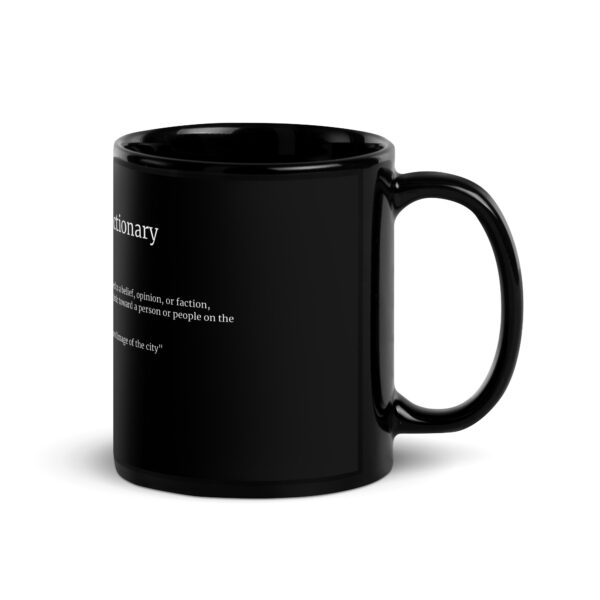 The Drinking Dictionary – “bigot” – Black Glossy Mug