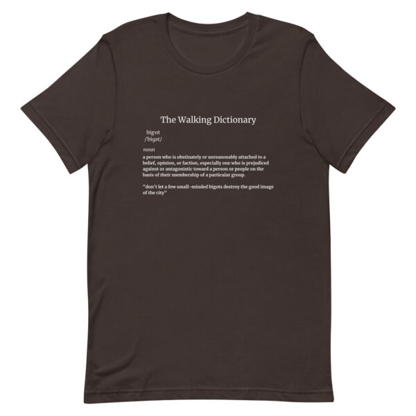 The Walking Dictionary - "bigot" - Unisex t-shirt - Image 3