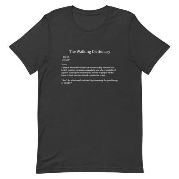 The Walking Dictionary - "bigot" - Unisex t-shirt - Image 4