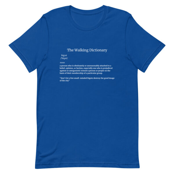 The Walking Dictionary - "bigot" - Unisex t-shirt - Image 6