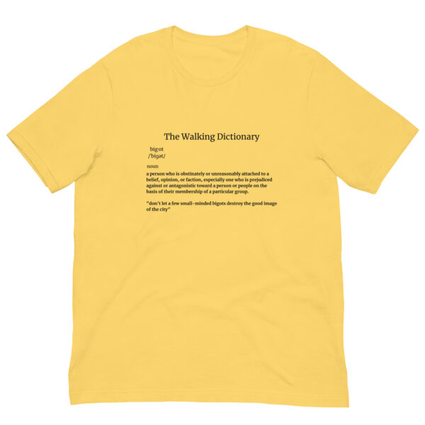 The Walking Dictionary - "bigot" - Unisex t-shirt - Image 13