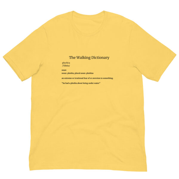 The Walking Dictionary – “phobia” – Unisex t-shirt - Image 4