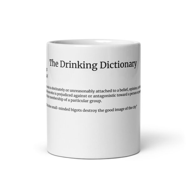 The Drinking Dictionary – "bigot" - White glossy mug - Image 3