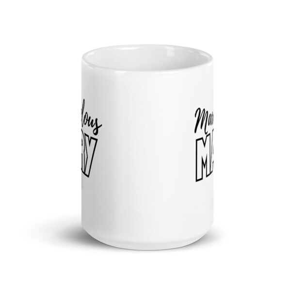 Marvelous Mary - White glossy mug - Image 6