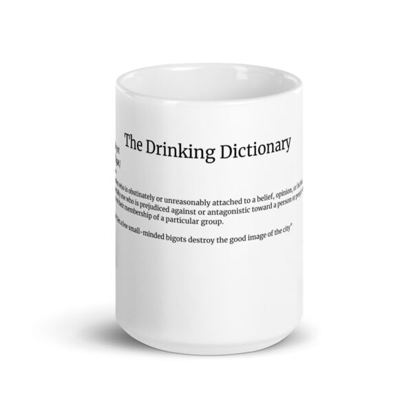 The Drinking Dictionary – "bigot" - White glossy mug - Image 6