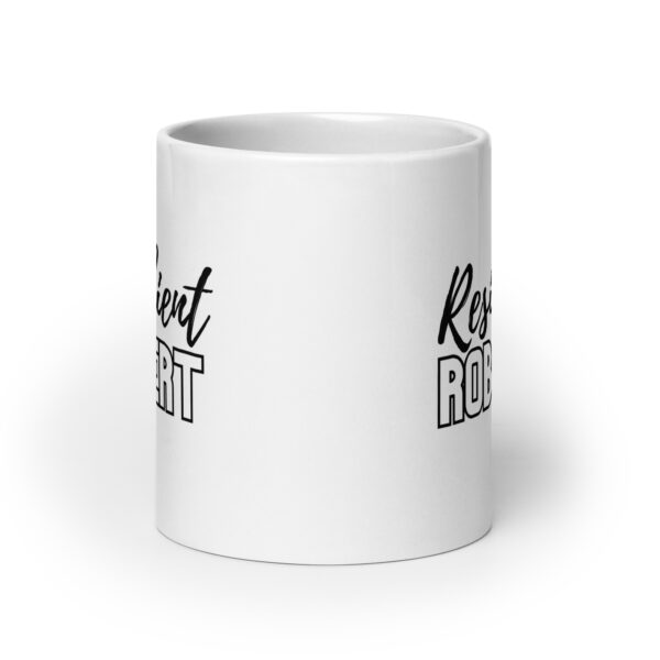 Resilient Robert - White glossy mug - Image 9