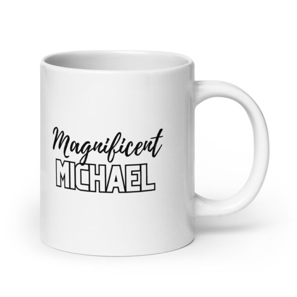 Magnificent Michael - White glossy mug - Image 7