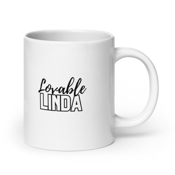 Lovable Linda - White glossy mug - Image 7