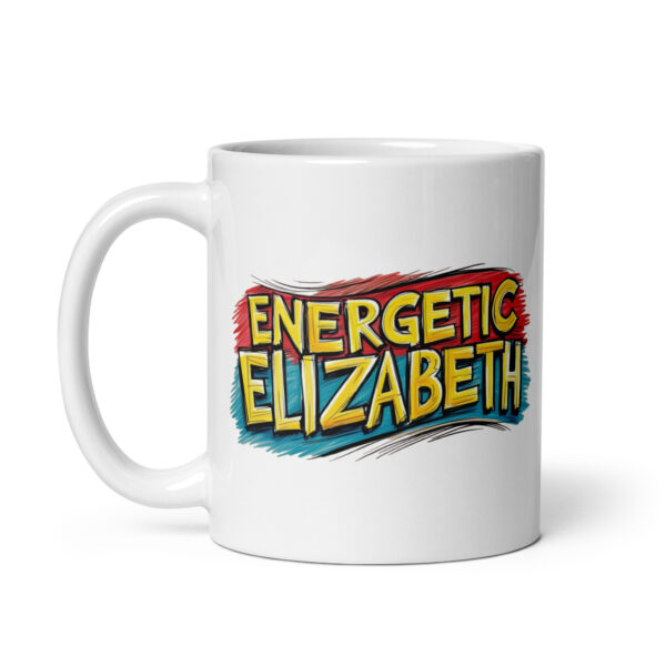 Energetic Elizabeth - White glossy mug - Image 3