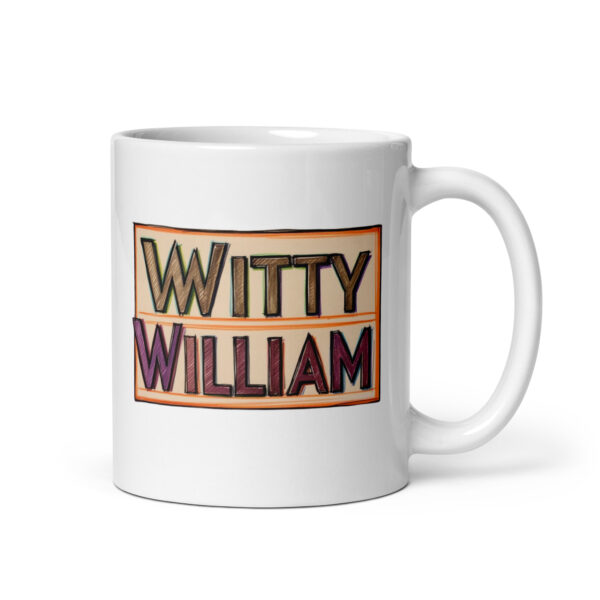 Witty William – White glossy mug