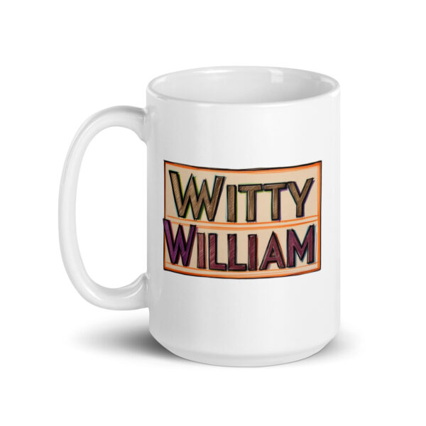 Witty William - White glossy mug - Image 5