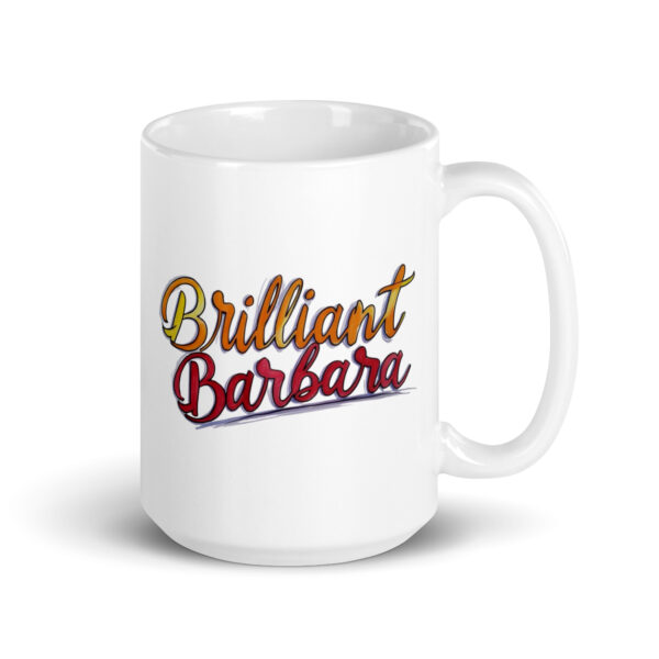 Brilliant Barbara - White glossy mug - Image 4