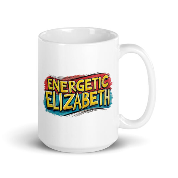 Energetic Elizabeth - White glossy mug - Image 4