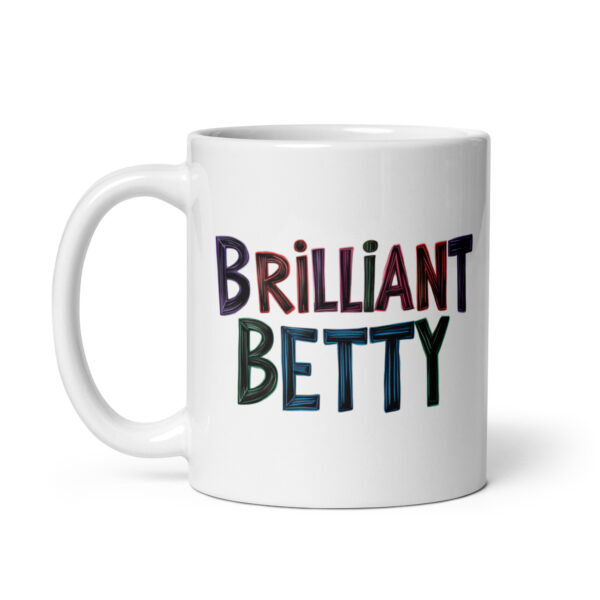 Brilliant Betty - White glossy mug - Image 2
