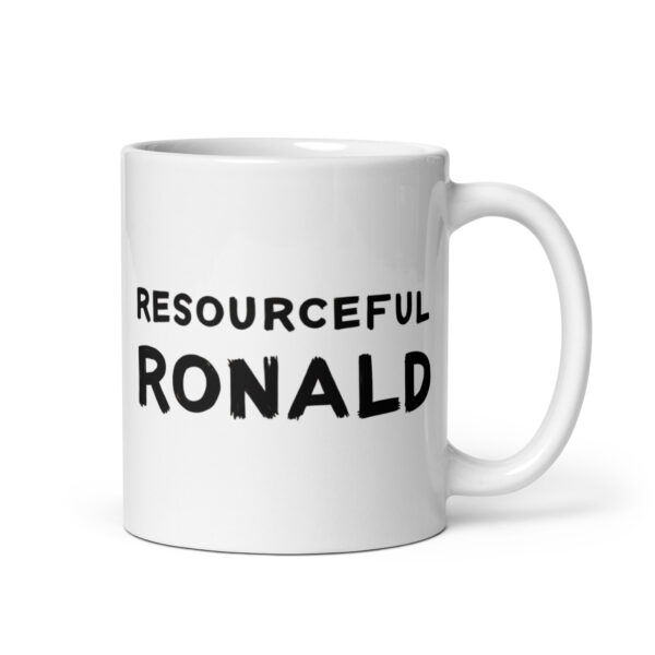 Resourceful Ronald – White glossy mug Resourceful Ronald – White glossy mug