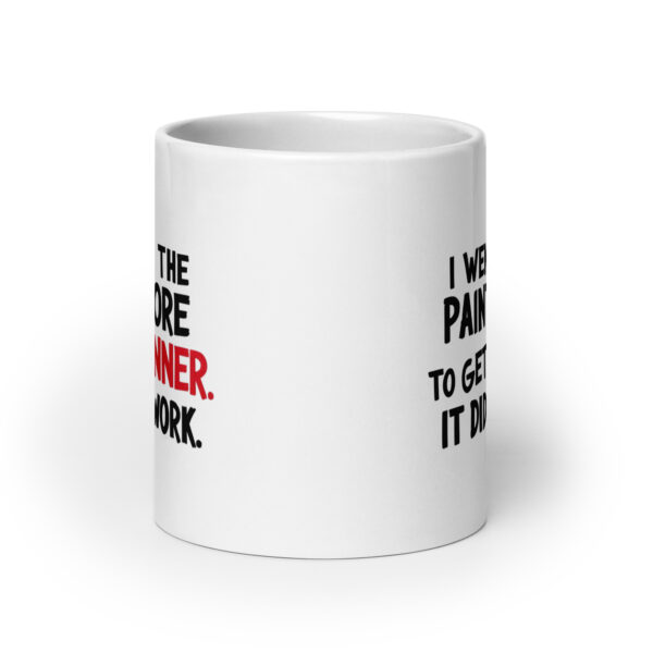 I went to the paint store to get thinner - White glossy mug - Image 9