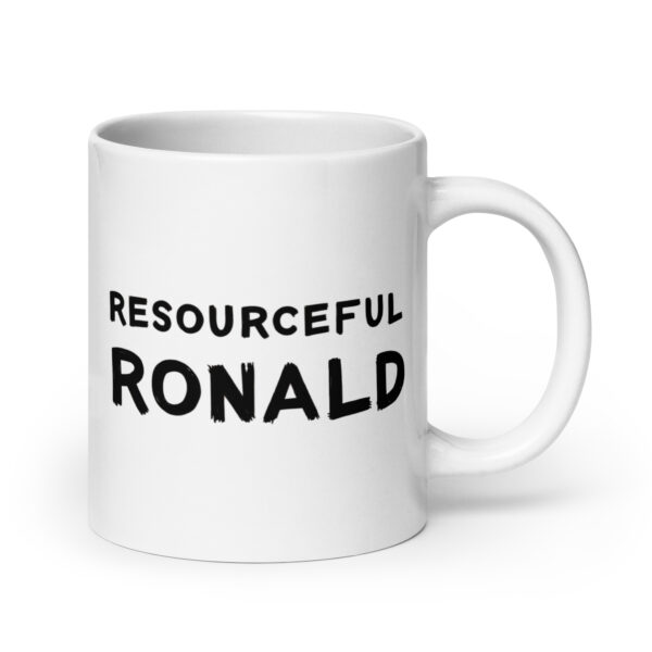 Resourceful Ronald - White glossy mug - Image 7