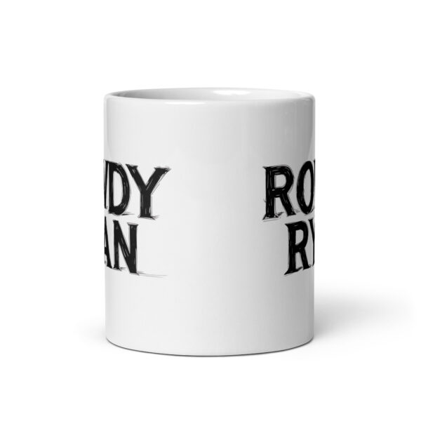 Rowdy Ryan - White glossy mug - Image 3