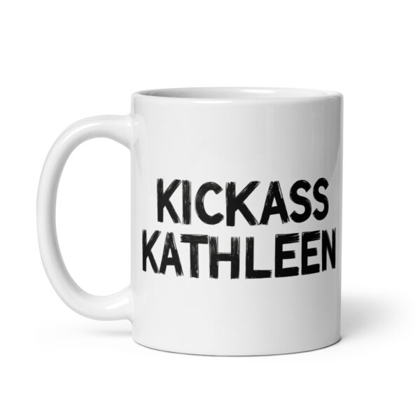 Kickass Kathleen - White glossy mug - Image 2