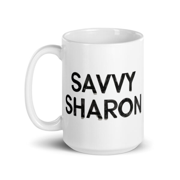 Savvy Sharon - White glossy mug - Image 5