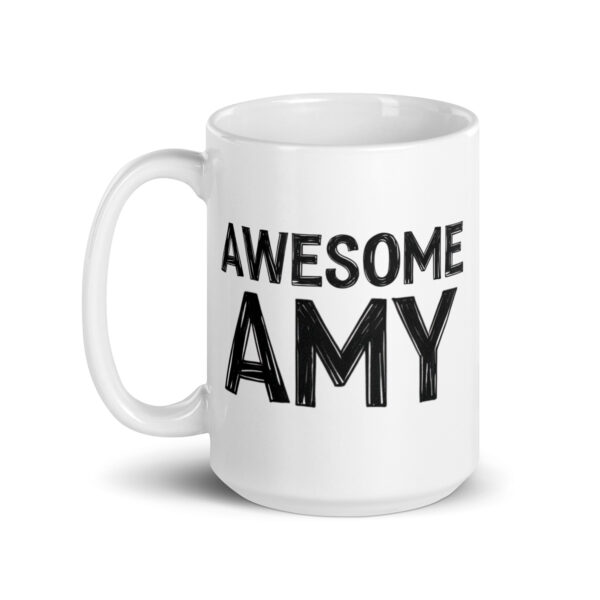 Awesome Amy - White glossy mug - Image 5