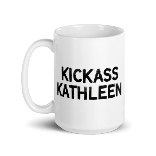 Kickass Kathleen - White glossy mug - Image 5