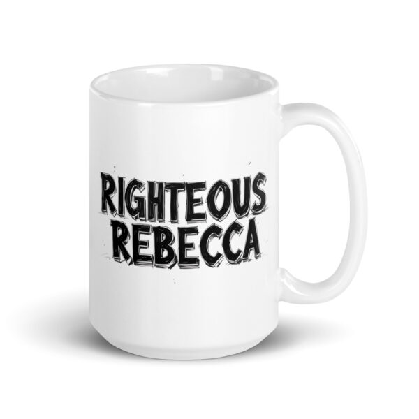 Righteous Rebecca - White glossy mug - Image 4