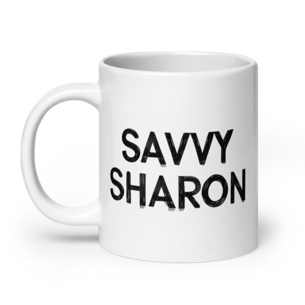 Savvy Sharon - White glossy mug - Image 8