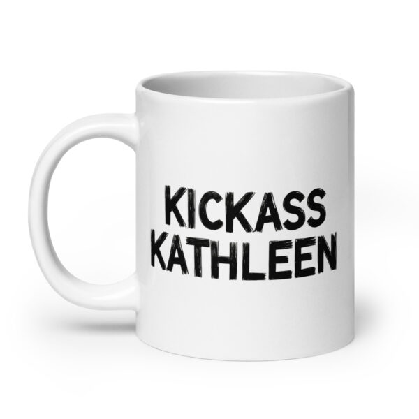 Kickass Kathleen - White glossy mug - Image 8