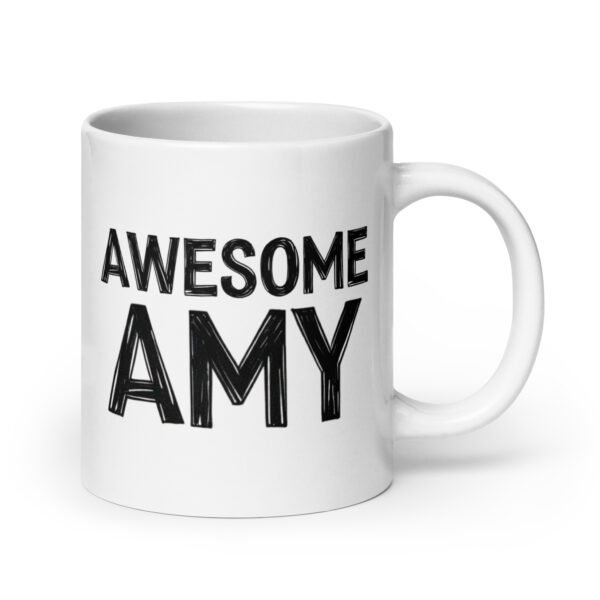 Awesome Amy - White glossy mug - Image 7
