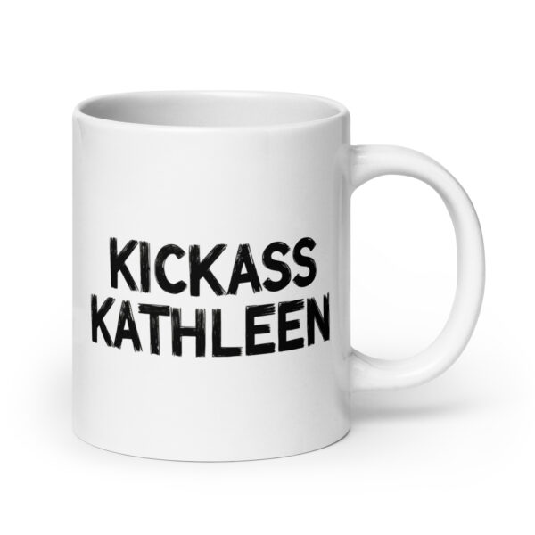 Kickass Kathleen - White glossy mug - Image 7