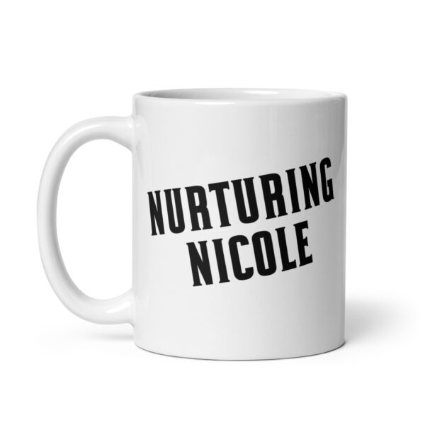 Nurturing Nicole - White glossy mug - Image 2