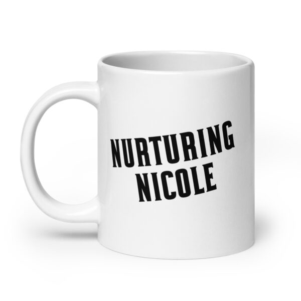 Nurturing Nicole - White glossy mug - Image 8